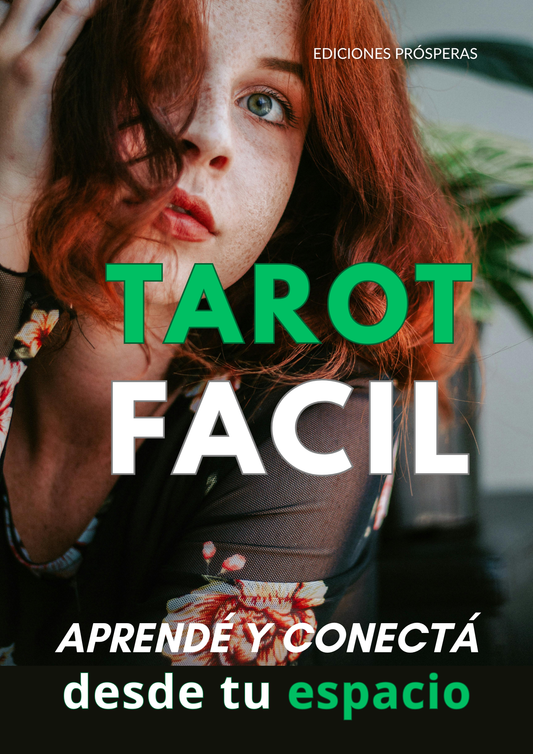 Ebooks: “Tarot Fácil: Aprendé y Conectá desde tu espacio”